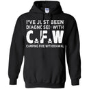 Camping T-Shirt I've Just Been Diagnosed With C.F.W Camping Fire Withdrawal Gift For Camper Tee Shirt CustomCat