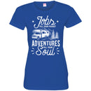 Camping T-Shirt Jobs Fill Your Pocket Adventures Fill Your Soul Funny Gift For Camper Tee Shirt CustomCat