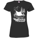 Camping T-Shirt Let The Adventure Begin Wander Woman Funny Gift For Camper Tee Shirt CustomCat