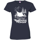 Camping T-Shirt Let The Adventure Begin Wander Woman Funny Gift For Camper Tee Shirt CustomCat