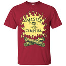 Camping T-Shirt Master Of The Campfire Funny Gift For Camper Tee Shirt CustomCat
