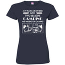 Camping T-Shirt My Years Are Divided Into Two Seasons Camping And Waiting For Camping  Tee Shirts CustomCat