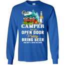 Camping T-Shirt Our Camper Has An Open Door Policy Bring Beer And We'll Open The Door Shirts CustomCat