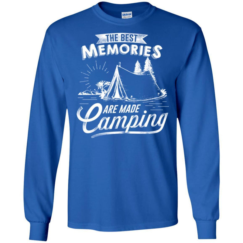 Camping T-Shirt The Best Memories Are Made Camping Funny Gift For Camper T-Shirt CustomCat