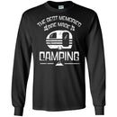 Camping T-Shirt The Best Memories Are Made Camping Funny Gift For Camper Tee Shirts CustomCat