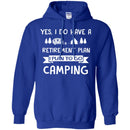 Camping T-Shirt You Don't Have Tobe Crazy To Me My Camping Friend I Will Train You Camper Tee Shirt CustomCat