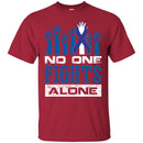 Cancer Awareness T Shirt No One Fights Alone Shirts CustomCat