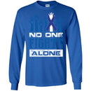 Cancer Awareness T Shirt No One Fights Alone Shirts CustomCat