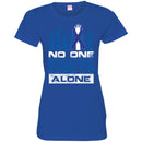 Cancer Awareness T Shirt No One Fights Alone Shirts CustomCat