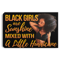 African American Canvas - Black Girls Are Sunshine Mixed With A Little Hurricane Black Canvas