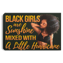 African American Canvas - Black Girls Are Sunshine Mixed With A Little Hurricane Black Canvas