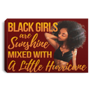 African American Canvas - Black Girls Are Sunshine Mixed With A Little Hurricane Black Canvas