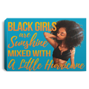 African American Canvas - Black Girls Are Sunshine Mixed With A Little Hurricane Black Canvas