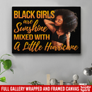 African American Canvas - Black Girls Are Sunshine Mixed With A Little Hurricane Black Canvas