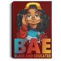 African American Canvas - BAE Black Educated Black History Month Black Girl Canvas