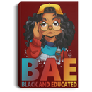 African American Canvas - BAE Black Educated Black History Month Black Girl Canvas