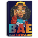 African American Canvas - BAE Black Educated Black History Month Black Girl Canvas