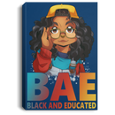 African American Canvas - BAE Black Educated Black History Month Black Girl Canvas