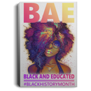 African American Canvas - BAE Black Educated Black History Month Black Girl Canvas Home Decor