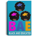 African American Canvas - BAE Black Educated Black History Month Black Girl African American Canvas