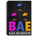African American Canvas - BAE Black Educated Black History Month Black Girl African American Canvas