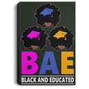 African American Canvas - BAE Black Educated Black History Month Black Girl African American Canvas