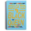 African American Canvas - Educated Black Queen Black History Month Black Girl Canvas
