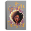 African American Canvas - You Got Me Twisted Black Girl Canvas