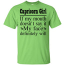 Capricorn Girl If My Month Doesn't Say My Face Definitely Will- Horoscopes T-shirt Capricorn T-shirt CustomCat
