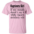 Capricorn Girl If My Month Doesn't Say My Face Definitely Will- Horoscopes T-shirt Capricorn T-shirt CustomCat