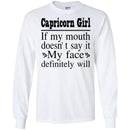 Capricorn Girl If My Month Doesn't Say My Face Definitely Will- Horoscopes T-shirt Capricorn T-shirt CustomCat
