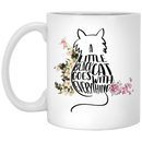 Cat Coffee Mug A Little Black Cat Goes With Everything Kitties Lovers 11oz - 15oz White Mug CustomCat