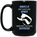 Cat Coffee Mug Angels Dont' Always Have Wings Sometimes They Have Whiskers 11oz - 15oz Black Mug CustomCat