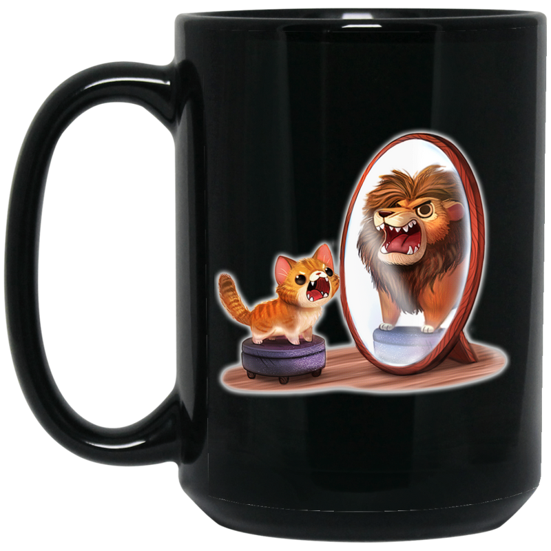 Cat Coffee Mug Cat and Lion! Be Confident! Purr... For Cat Lovers 11oz - 15oz Black Mug CustomCat