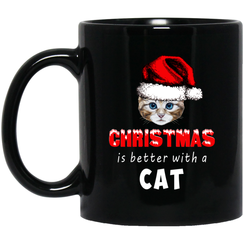 Cat Coffee Mug Christmas Is Better With A Cat 11oz - 15oz Black Mug CustomCat