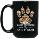Cat Coffee Mug Easily Disracted By Cats And Books 11oz - 15oz Black Mug CustomCat