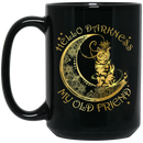 Cat Coffee Mug Hello Darkness My Old Friend Moon Art Cat 11oz - 15oz Black Mug CustomCat