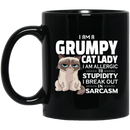Cat Coffee Mug I Am A Grumpy Cat Lady I Am Allergic To Stupidity I Break Out In Sarcasm Cat 11oz - 15oz Black Mug CustomCat