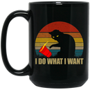 Cat Coffee Mug I Do What I Want Vintage Cat Lovers 11oz - 15oz Black Mug CustomCat