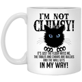 Cat Coffee Mug I'm Not Clumsy It's Just The Floor Hates Me The Wall Gets In My Way Cat 11oz - 15oz Black Mug CustomCat