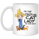 Cat Coffee Mug I'm That Crazy Cat Lady You Hear About 11oz - 15oz Black Mug CustomCat