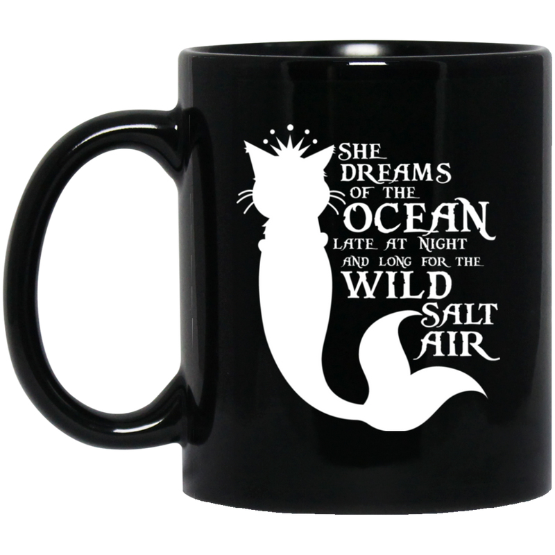 Cat Coffee Mug She Dreams Of The Ocean Late At Night PurrMaid Cat Mermaid 11oz - 15oz Black Mug CustomCat