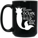 Cat Coffee Mug She Dreams Of The Ocean Late At Night PurrMaid Cat Mermaid 11oz - 15oz Black Mug CustomCat