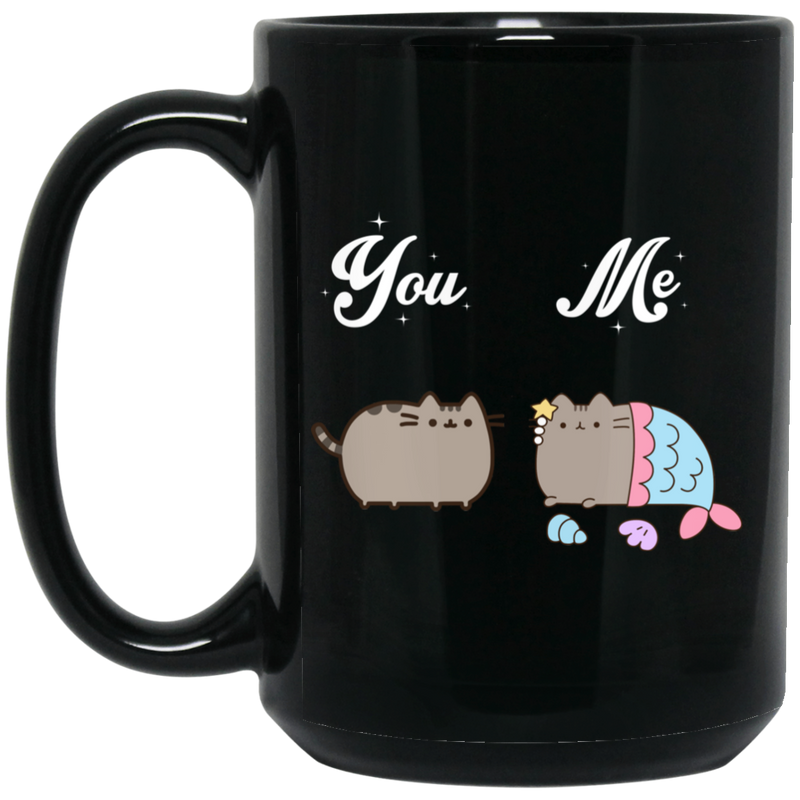 Cat Coffee Mug You And Me Catmermaid 11oz - 15oz Black Mug CustomCat