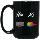 Cat Coffee Mug You And Me Catunicorn 11oz - 15oz Black Mug CustomCat