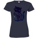 Cat T Shirt Meow Or Never Shirts For Cat Lovers CustomCat