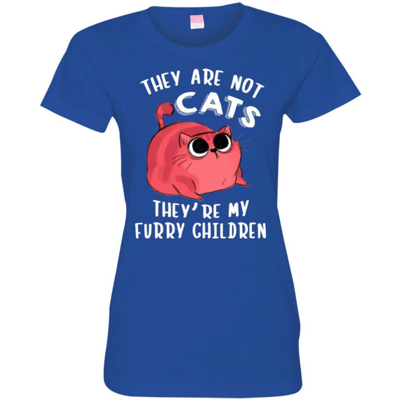 Cat T Shirt They Are Not Cats They're My Furry Children For Cat Lovers Shirts CustomCat