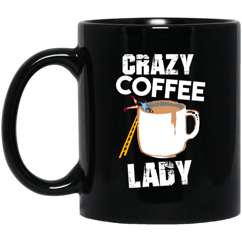 Coffee Lovers Mug Crazy Coffee Lady Falling Funny Coffee Lover Beautiful Coffee 11oz - 15oz Black Mug CustomCat