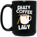 Coffee Lovers Mug Crazy Coffee Lady Falling Funny Coffee Lover Beautiful Coffee 11oz - 15oz Black Mug CustomCat