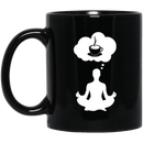 Coffee Lovers Mug Yoga Coffee 11oz - 15oz Black Mug CustomCat
